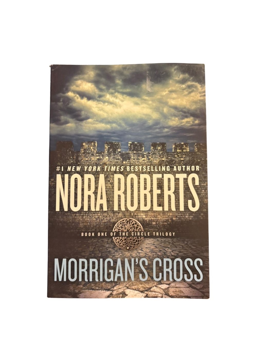 3/$20 Nora Roberts - The Circle Trilogy Book 1  Morrigan's Cross (Paperback)